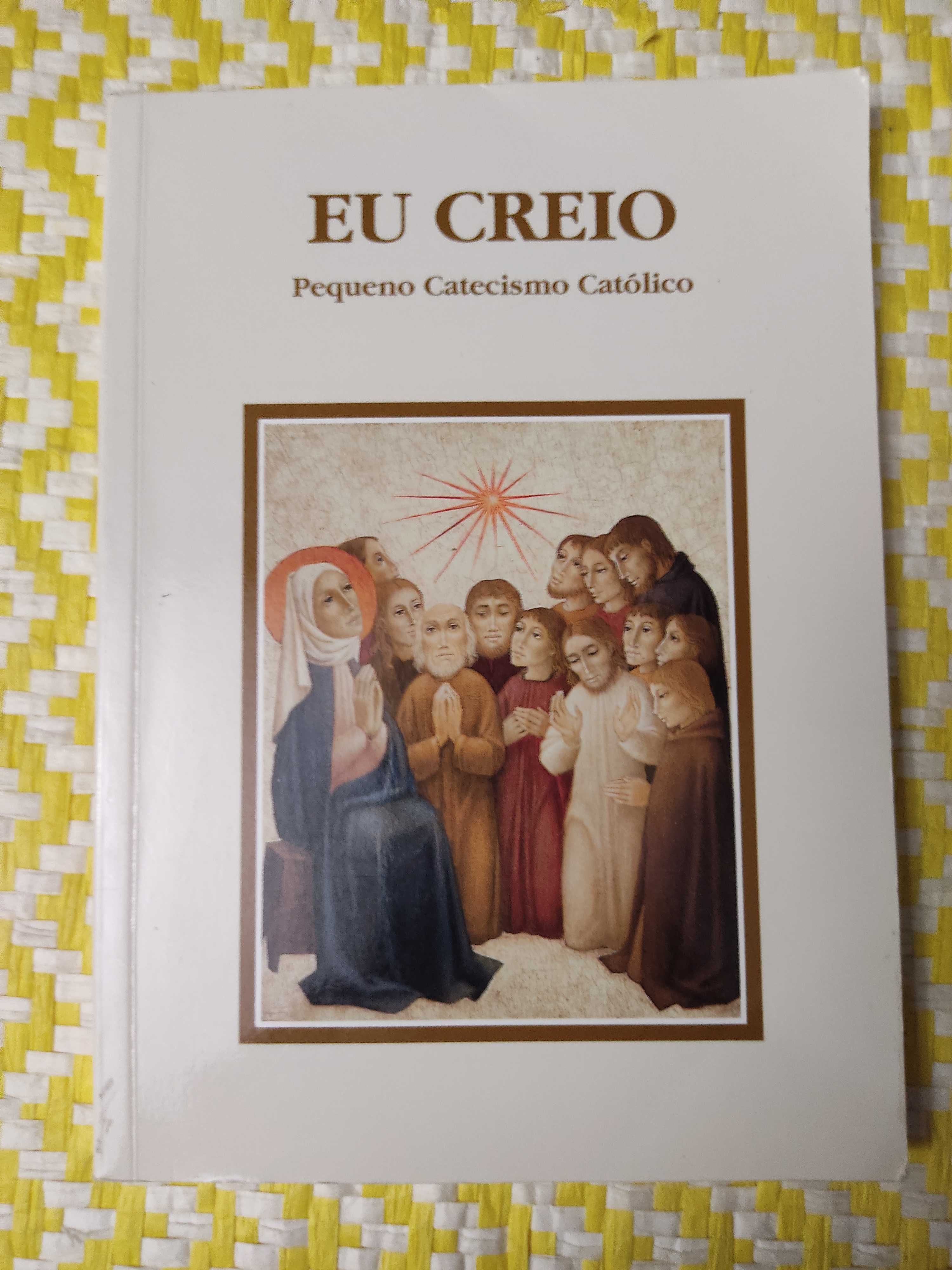 EU CREIO - Pequeno Catecismo Católico