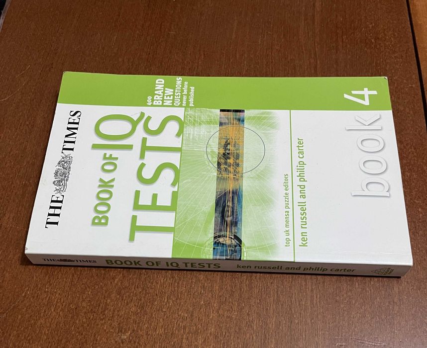 The Times Book of IQ Tests: Book Four (Testing Series)