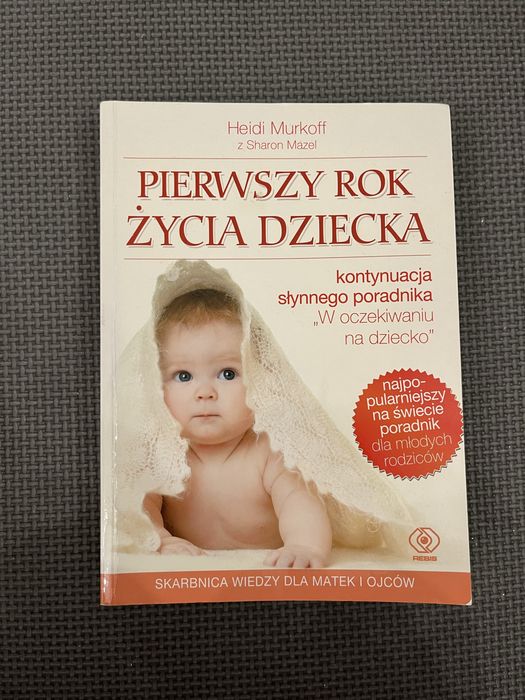 Pierwszy rok życia dziecka