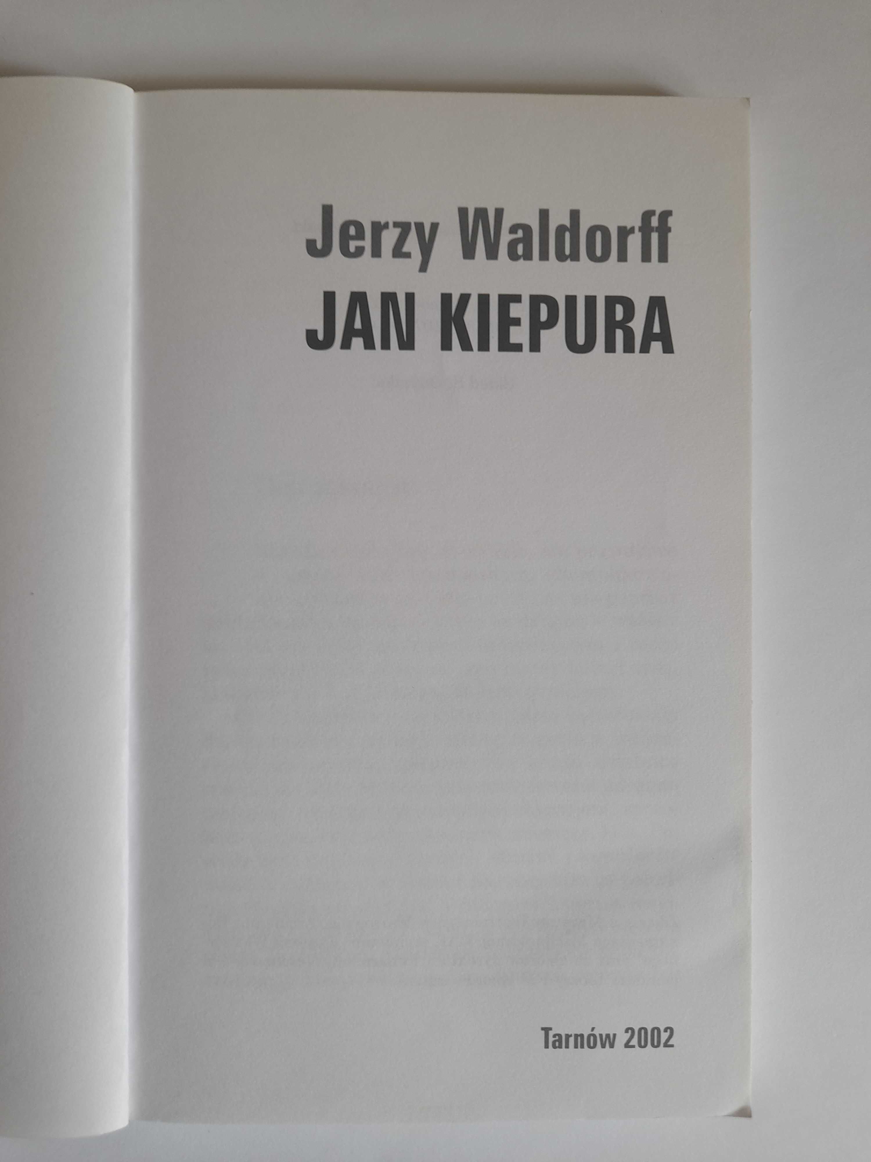 Jan Kiepura - Jerzy Waldorff