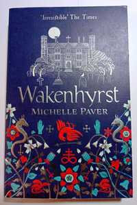 Wakenhyrst - Michelle Paver książka po angielsku