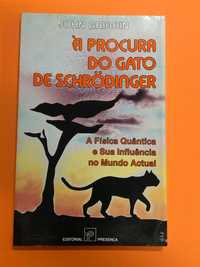 À procura do gato de Schrodinger – John Gribbin