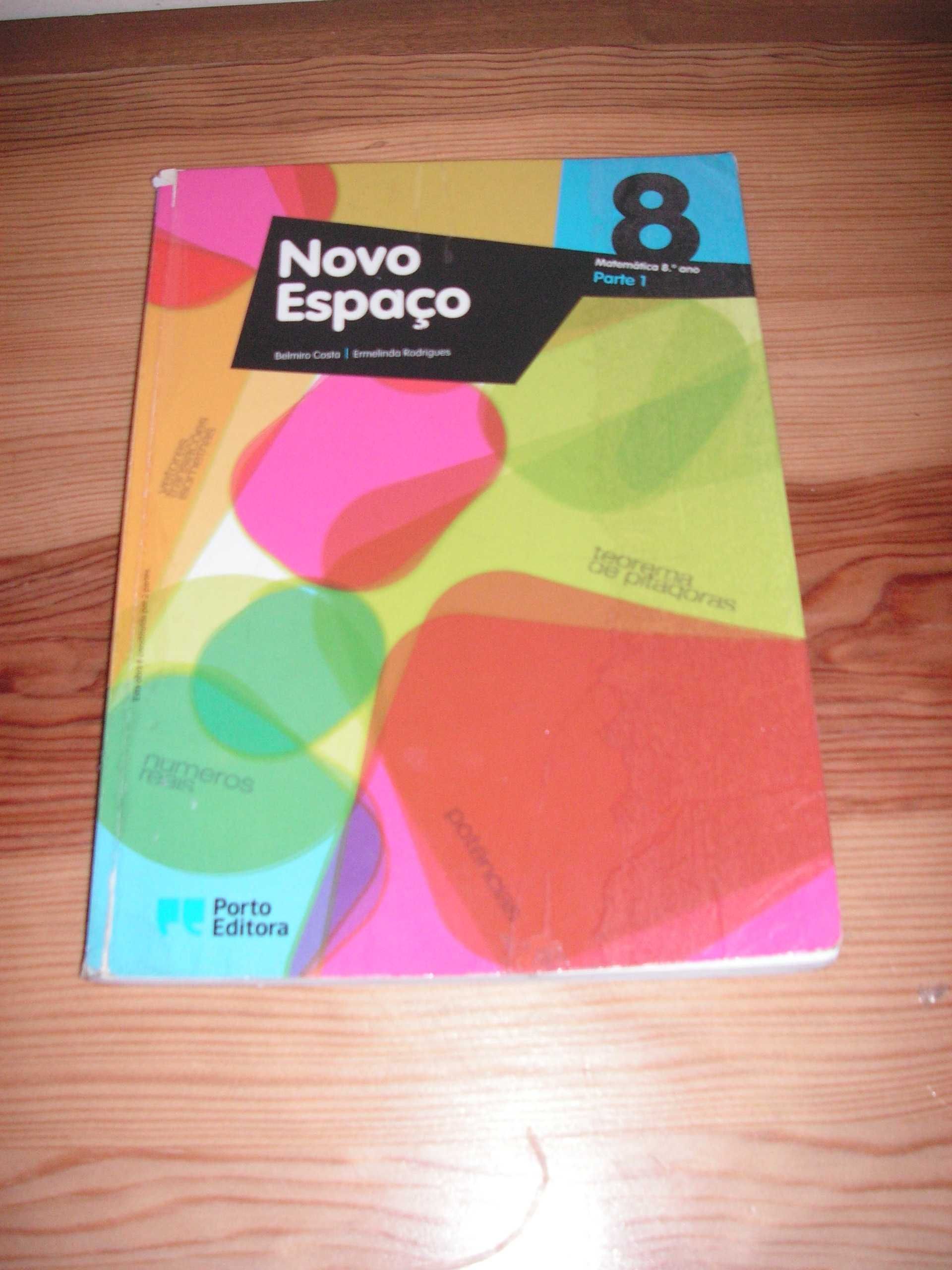 Manual Matemática - Novo Espaço ( Parte 1 e 2 ) 8º Ano