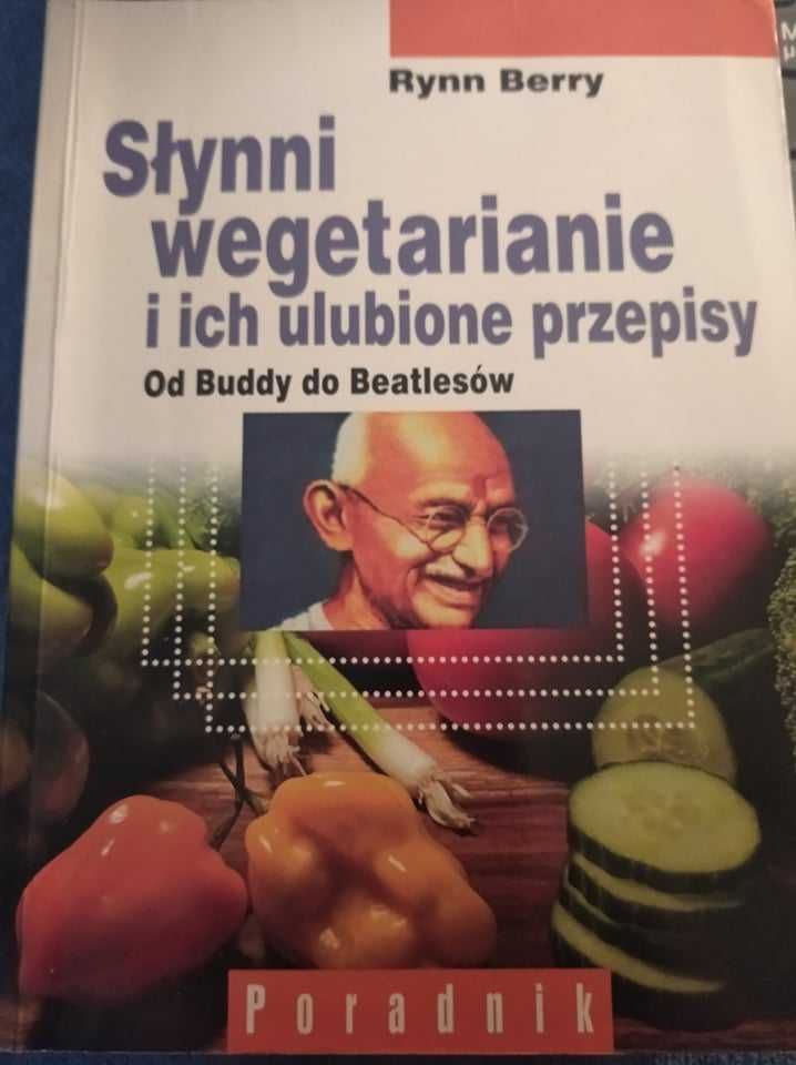 Słynni wegetarianie i ich ulubione przepisy Rynn Berry