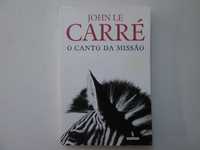 O canto da missão- John Le Carré