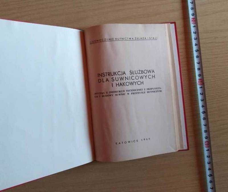 Instrukcja służbowa dla suwnicowych i hakowych. Książka z 1966 r.