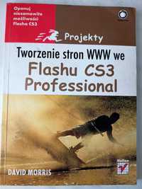 Tworzenie stron WWW we Flashu CS3 professional - David Morris
