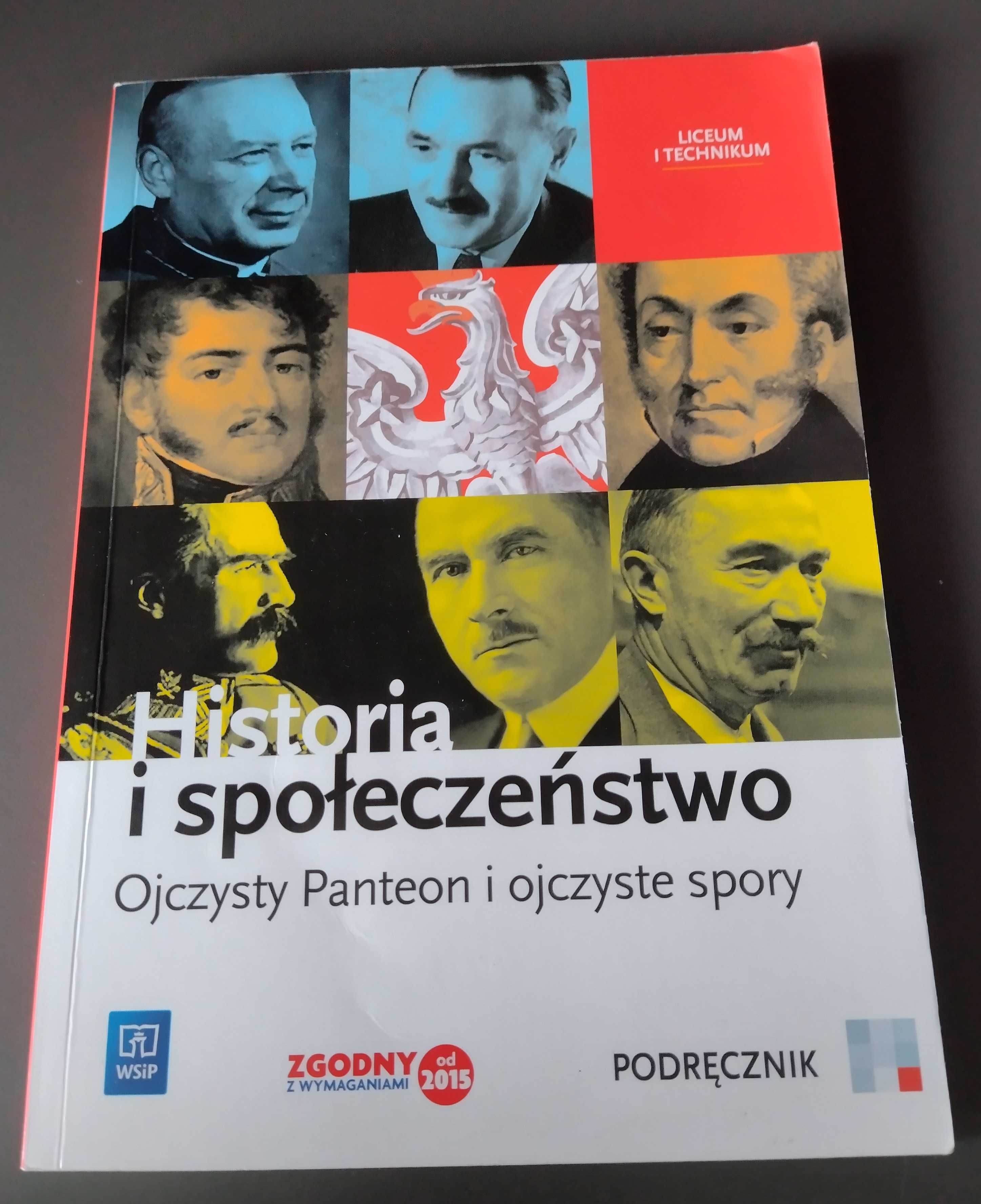 Historia i społeczeństwo Ojczysty Panteon i ojczyste spory WSiP