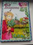 "Pollyanna" Eleanor H. Porter