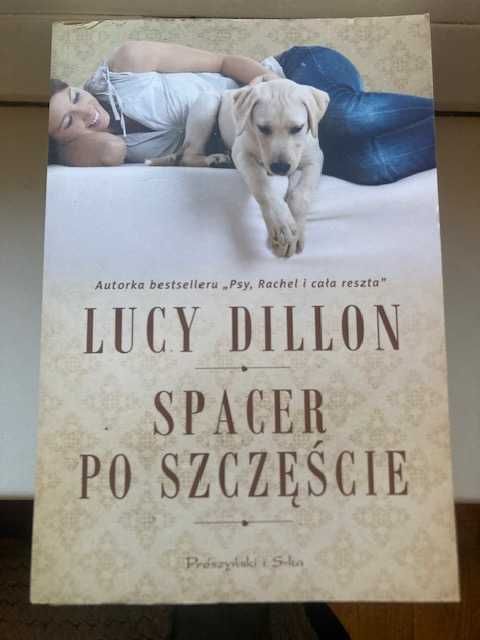 Lucy Dillon Spacer po szczęście