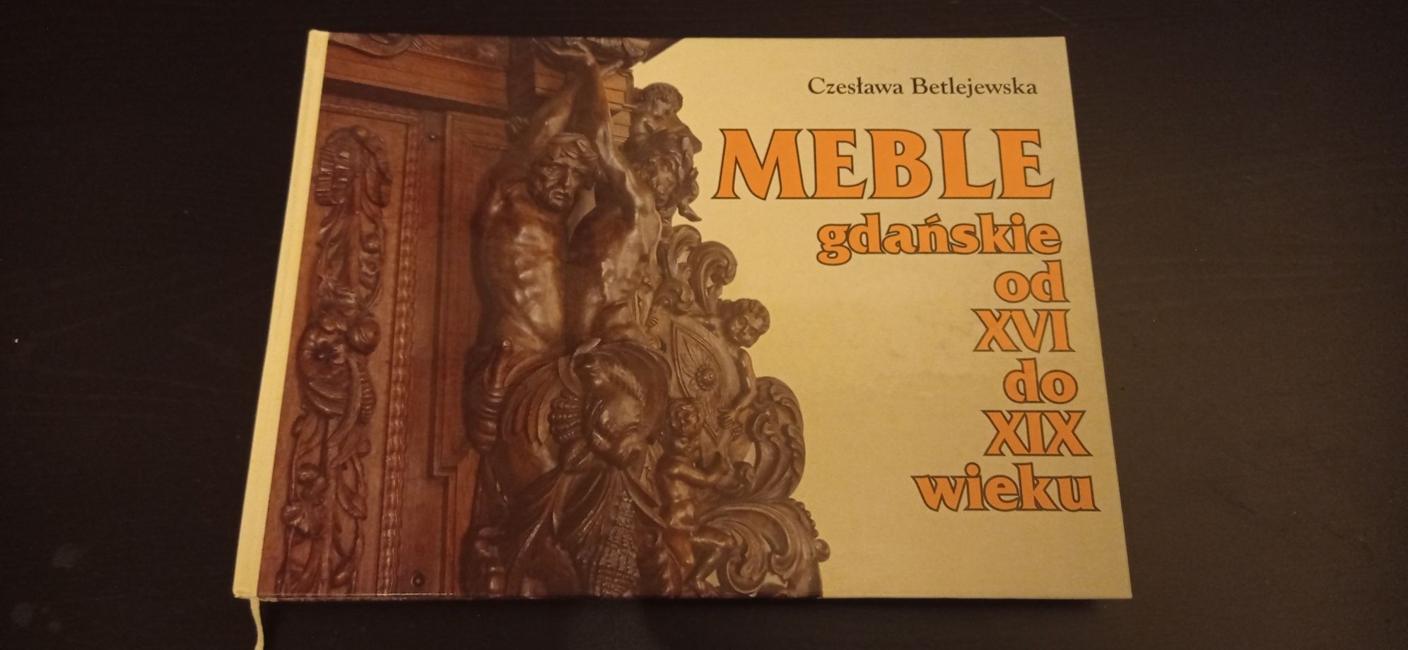 Album Meble Gdańskie XVI-XIX wiek