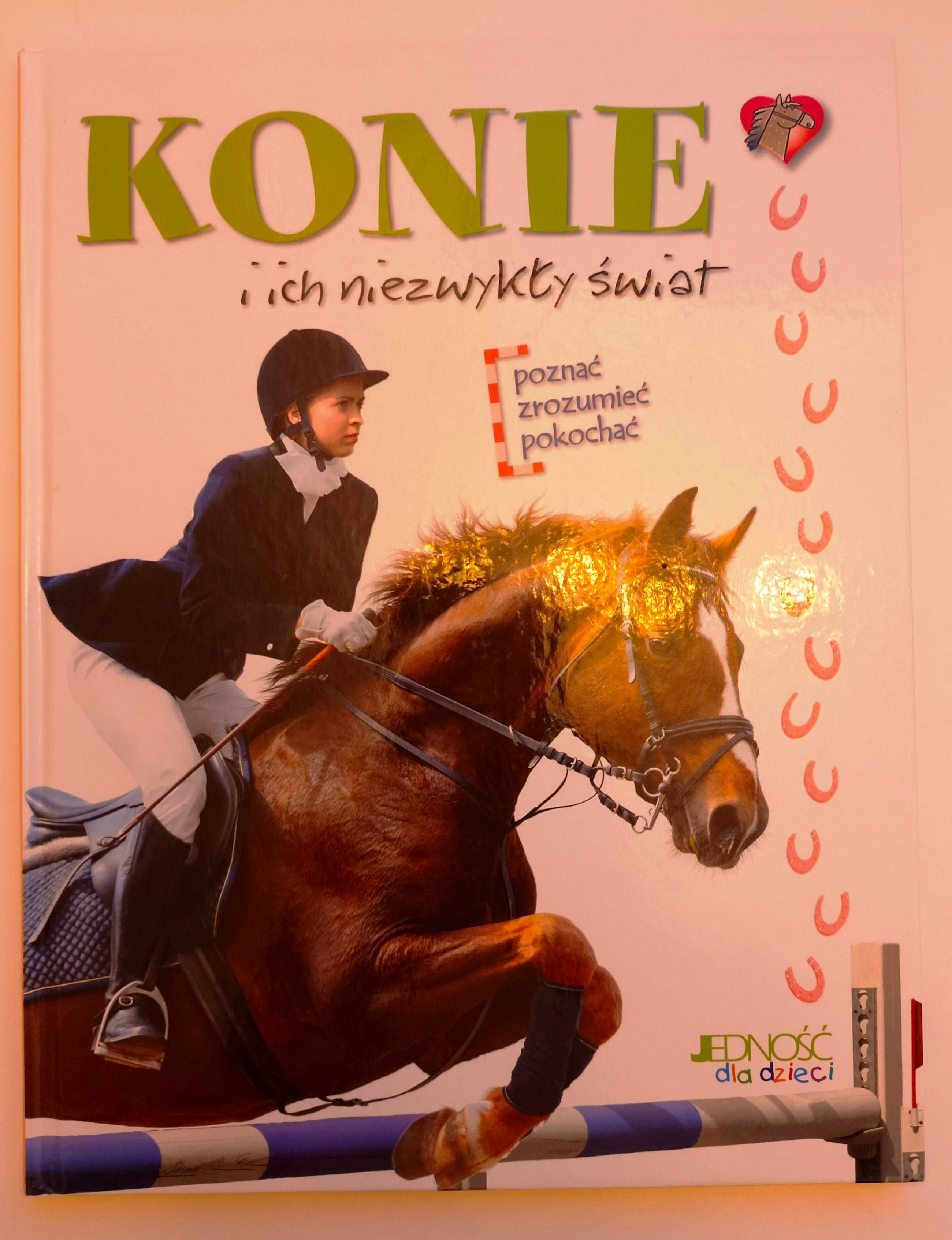 Konie i ich niezwykły świat, tw. opr., 32 ilustrowane strony,