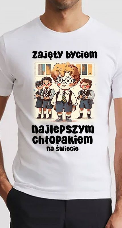 Zajęty byciem najlepszym chłopakiem na świecie  - koszulka męska z nad