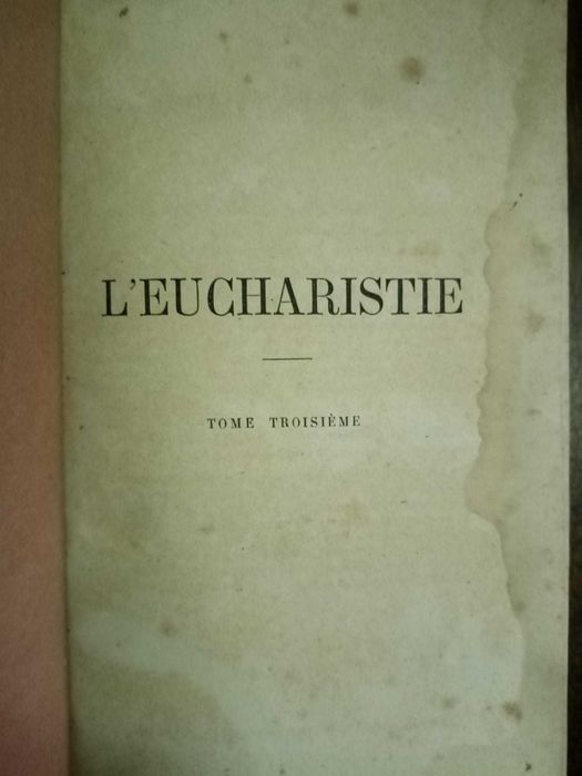 L´eucharistie. Médtations pour chaque jour de l´année (1866)