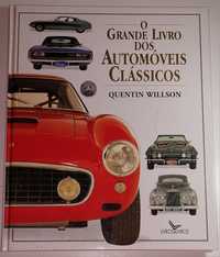 O Grande Livro dos Automóveis Clássicos - Quentin Willson