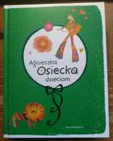 Agnieszka Osiecka dzieciom - Nasza księgarnia 2010 rok