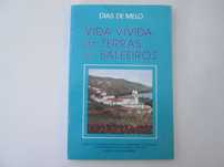 Vida vivida em terras de Baleeiros- Dias de Melo