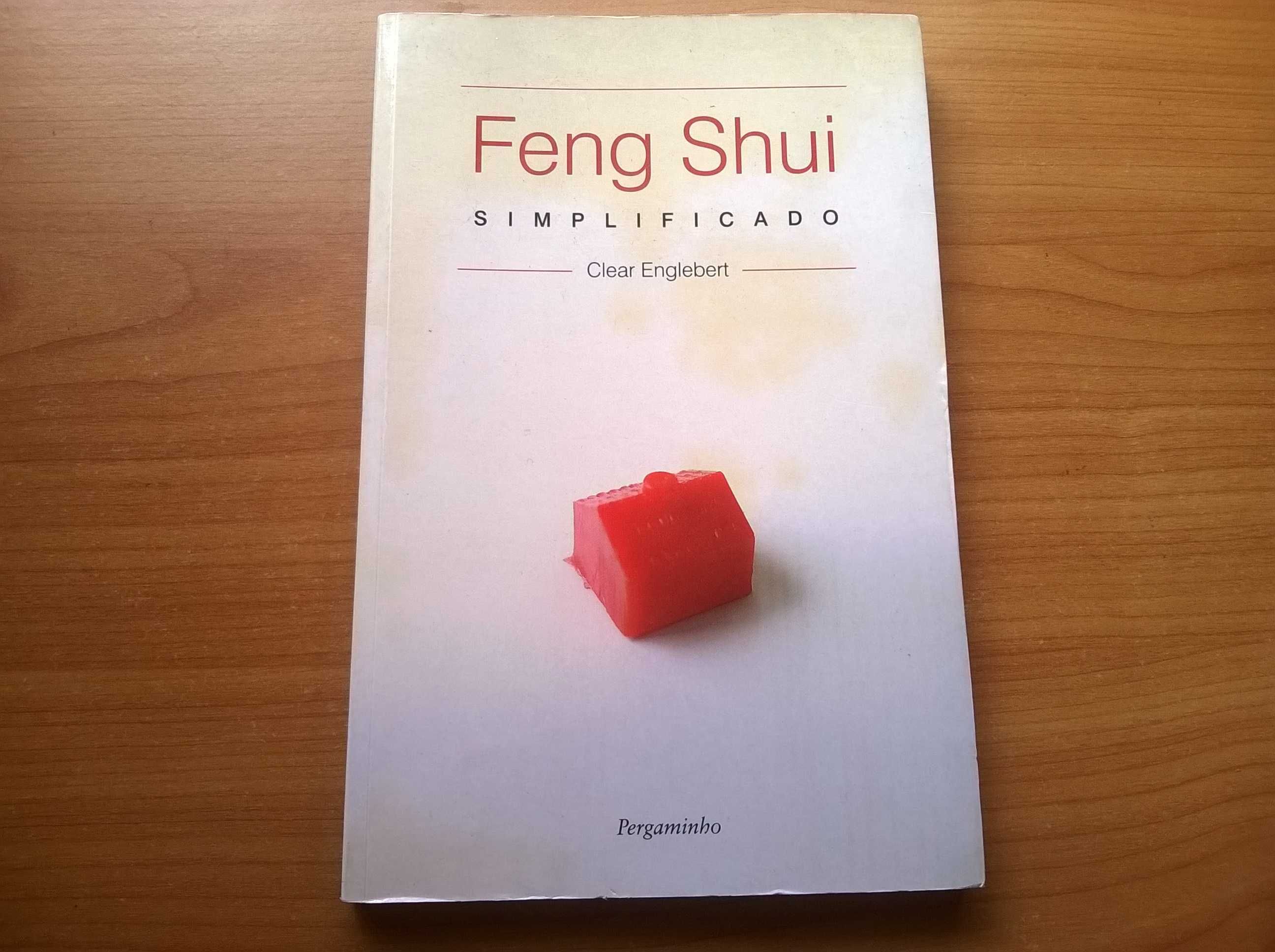 Feng Shui Simplificado - Clear Englebert
