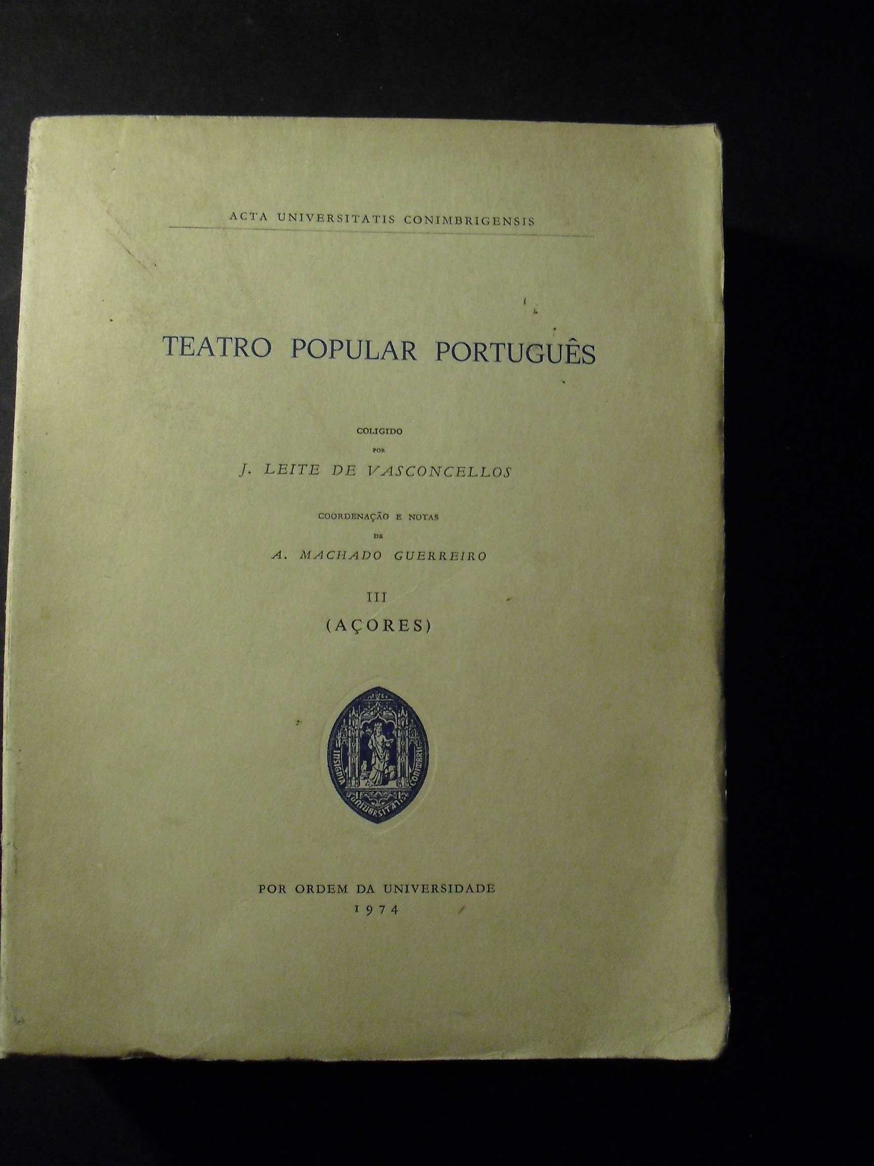 Vasconcellos (José Leite de,Coligido);Teatro Popular Português-Açores