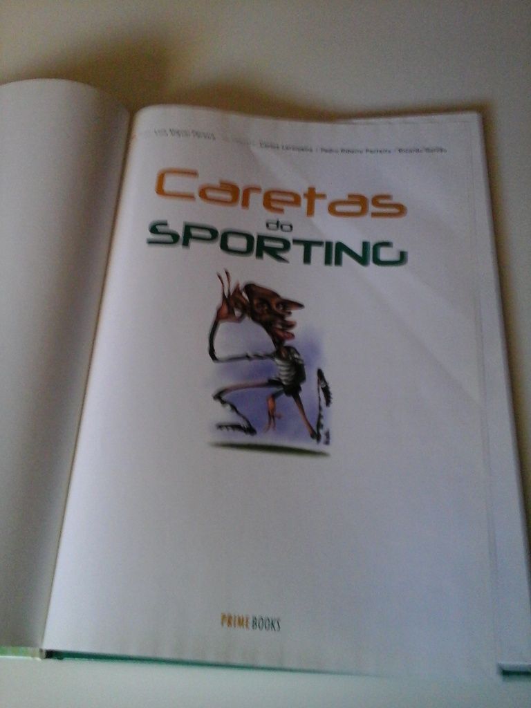 Livro: Caretas do Sporting, 1a Edição 2007