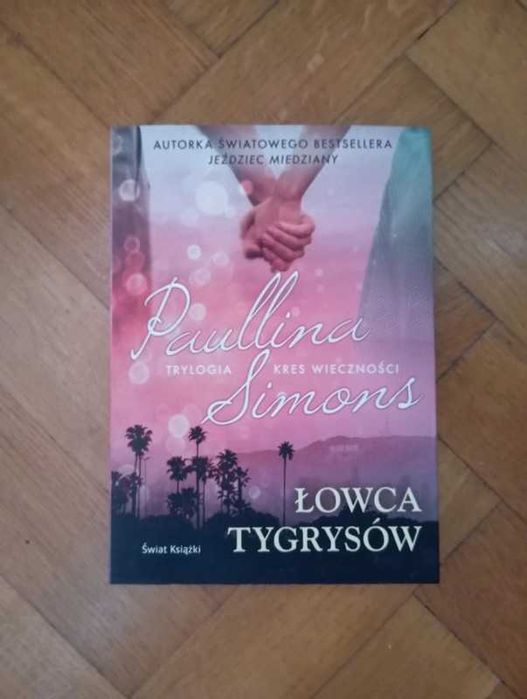Łowca tygrysów - Paullina Simons