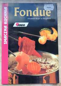 Książeczka kucharska poradnik "Fondue"