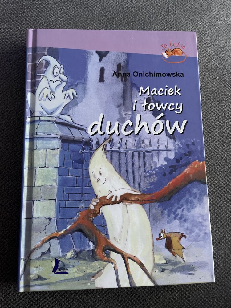 Maciek i łowcy duchów Anna Onichimowska