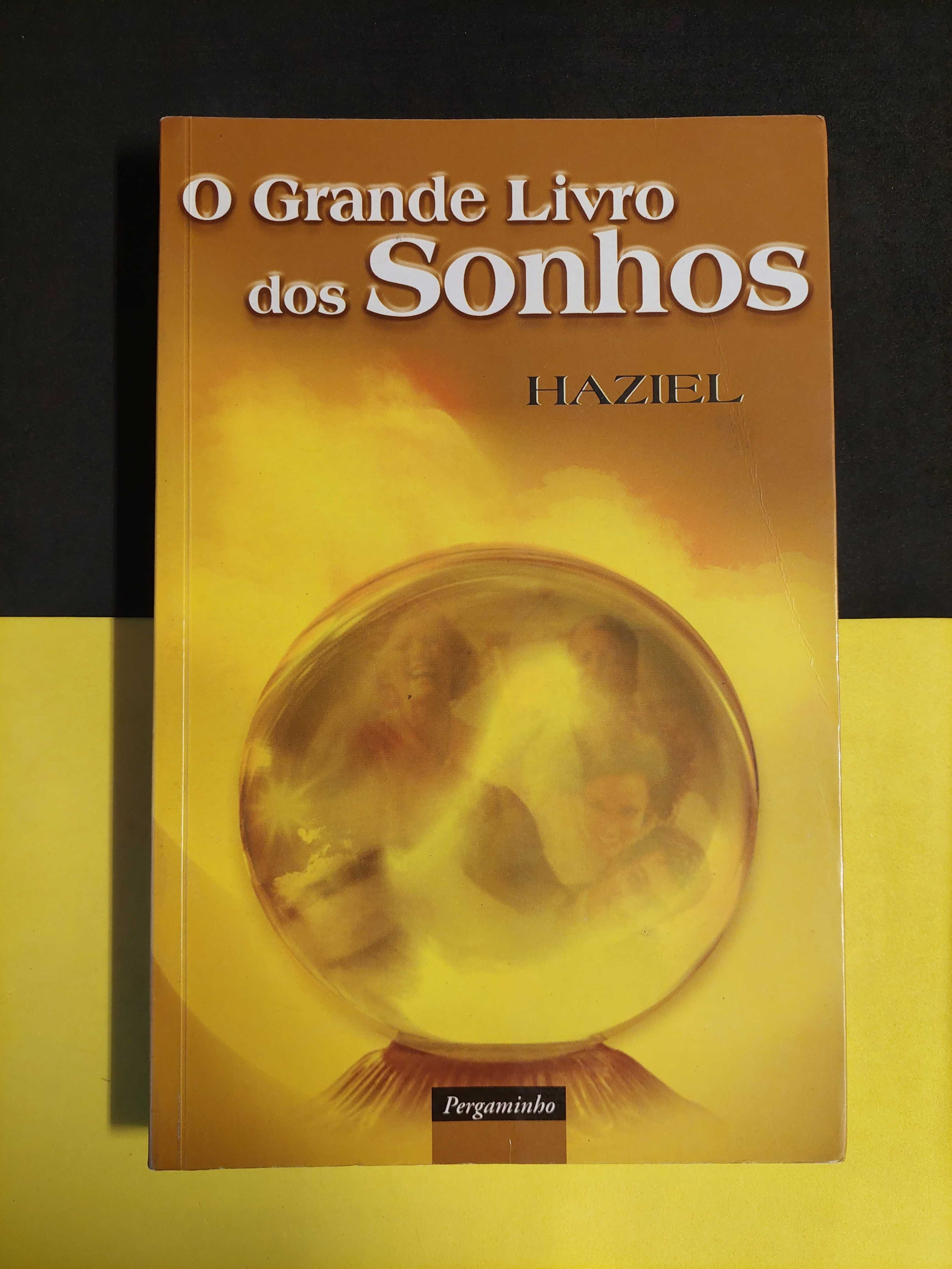 Haziel - O grande livro dos sonhos