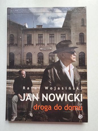 Jan Nowicki Droga do domu Rafał Wojasiński