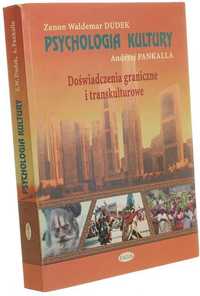 Psychologia kultury. Doświadczenia graniczne i transkulturowe