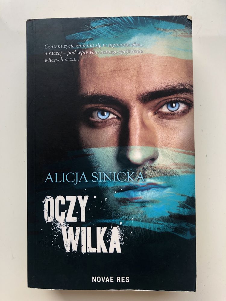 „Oczy wilka” Alicja Sinicka