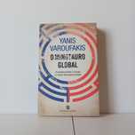 O Minotauro Global - Yanis Varoufakis