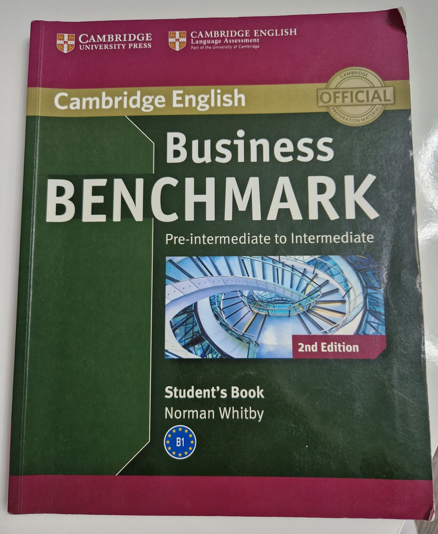 Business BENCHMARK Pre-intermediate to Intermediate Cambridge English