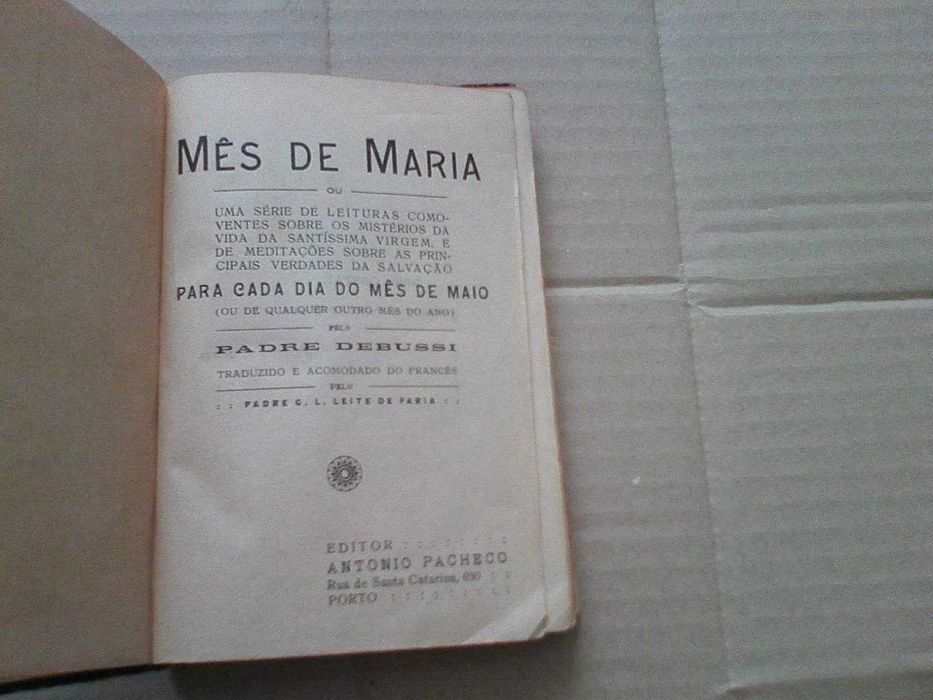 Mês de Maria . Padre  Debussi
