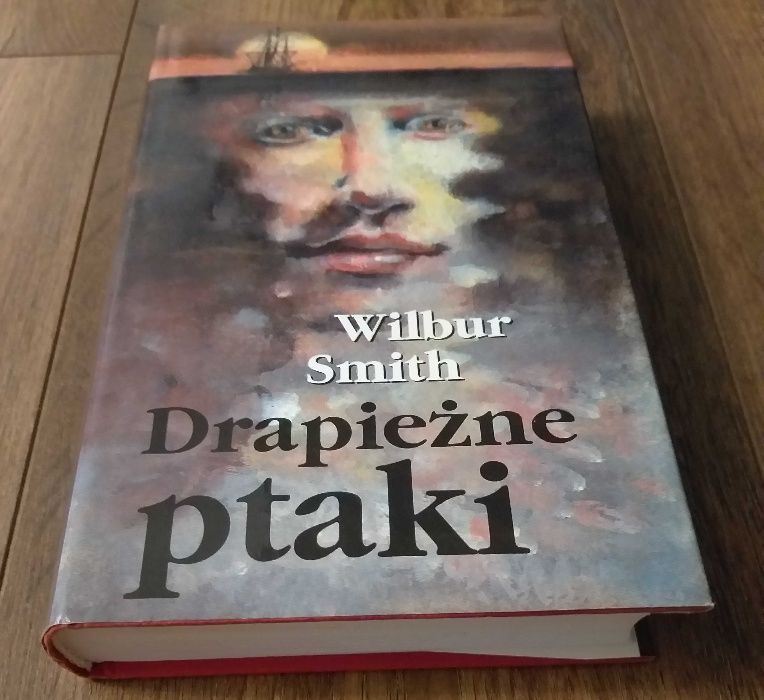 Wilbur Smith - Drapieżne Ptaki