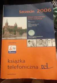 Książka telefoniczna Szczecin 2006 - gruba