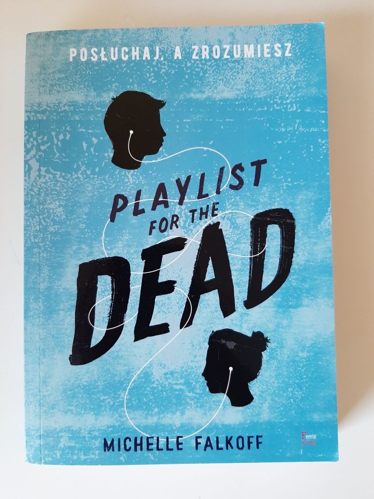 Playlist for the dead