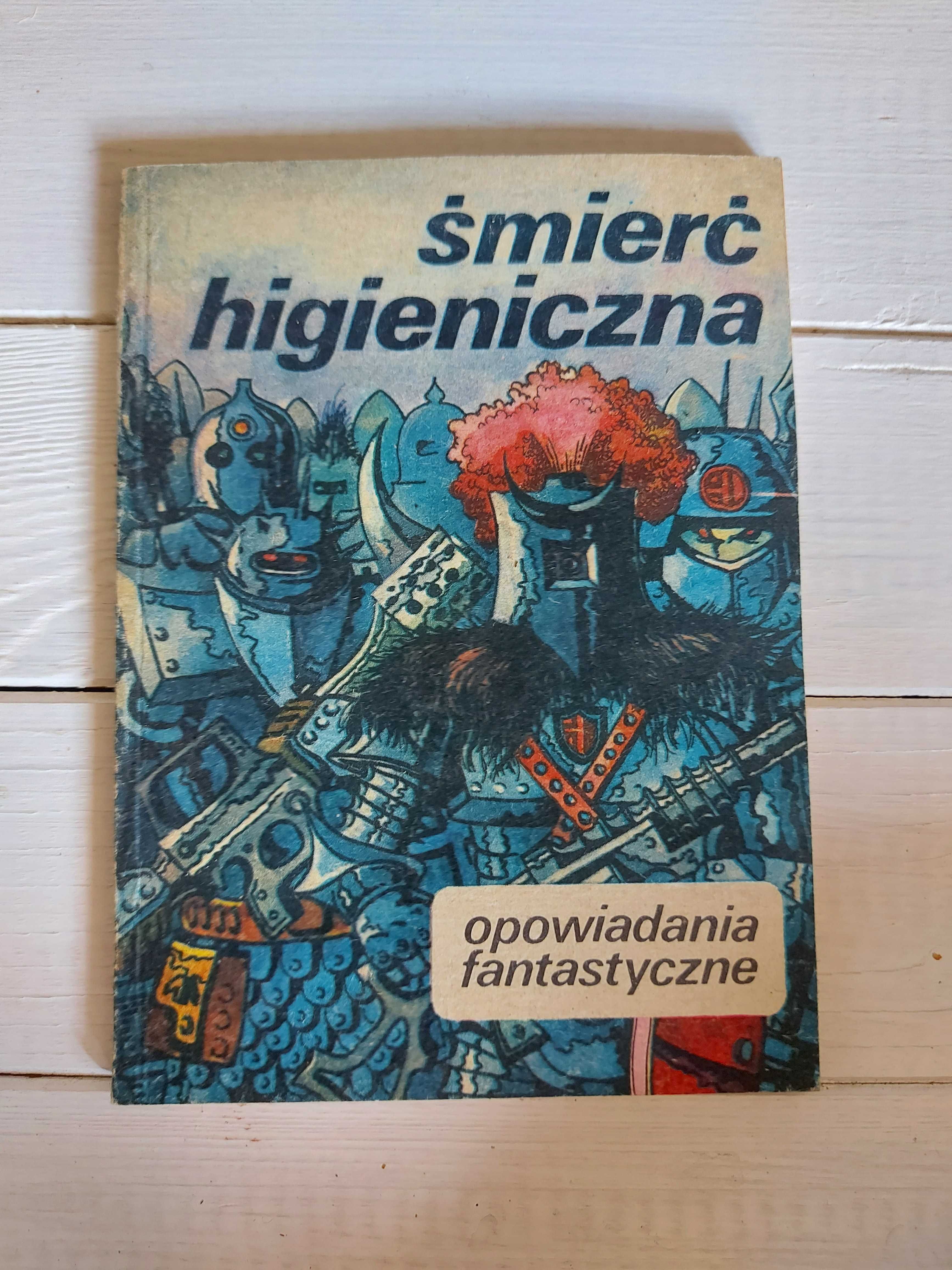 śmierć Higieniczna opowiadania fantastyczne 1985