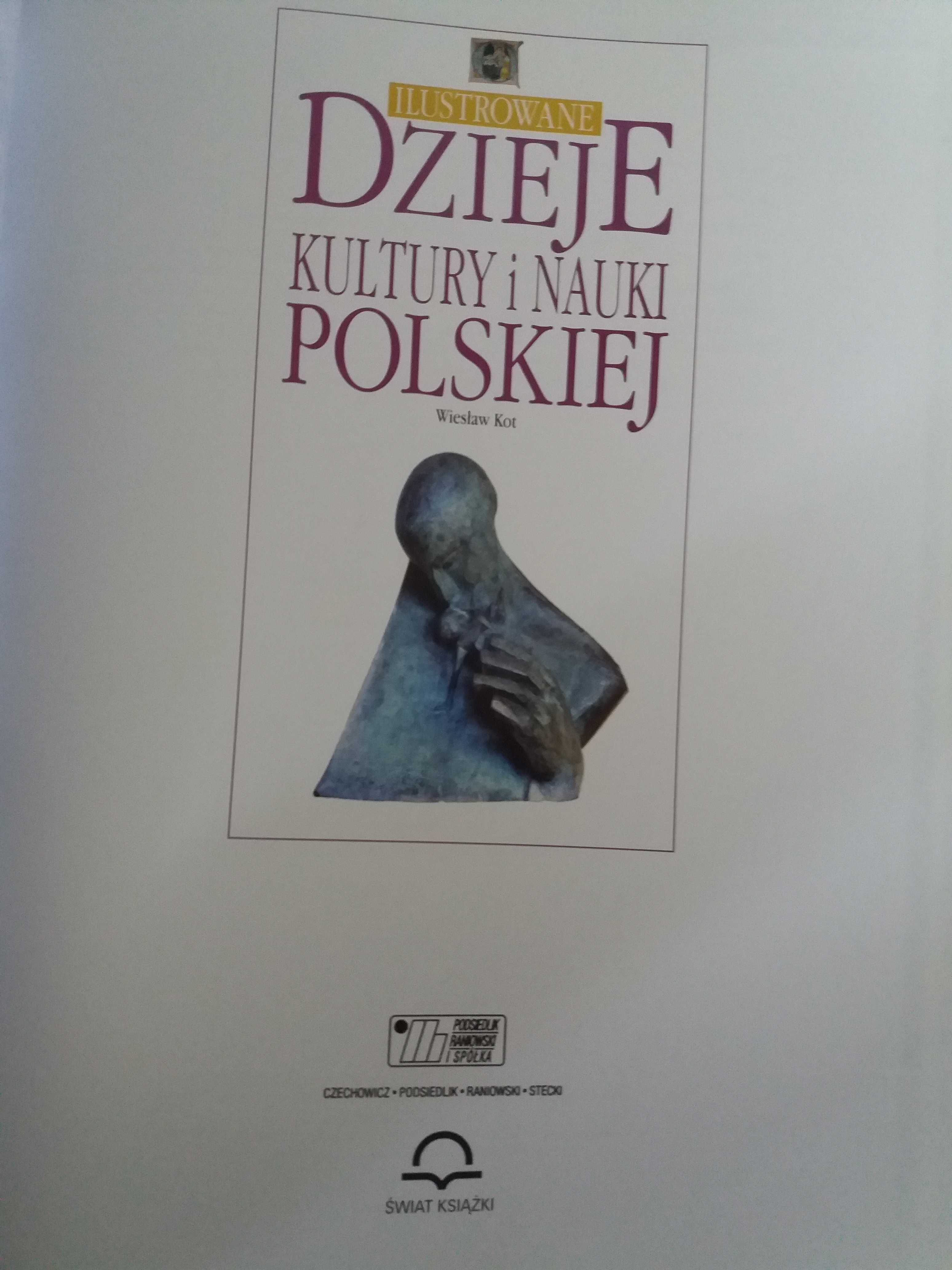 Ilustrowane dzieje kultury i nauki polskiej