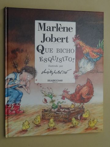 Que Bicho Esquisito de Marlene Jobert - Vários Livros