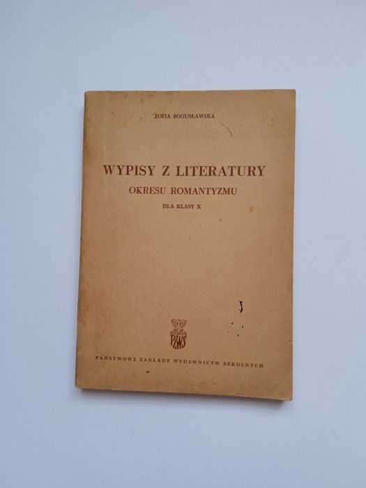 Podręcznik - Zofia Bogusławska "Wypisy z literatury okresu..."