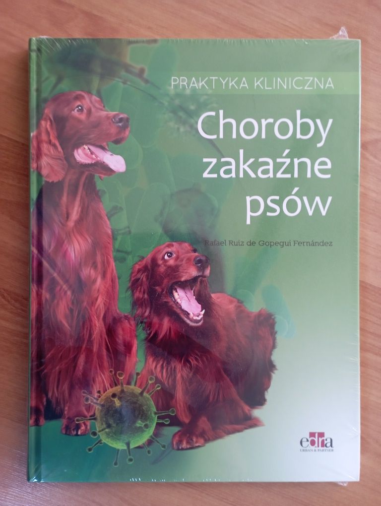 EDRA Choroby zakaźne psów NOWA