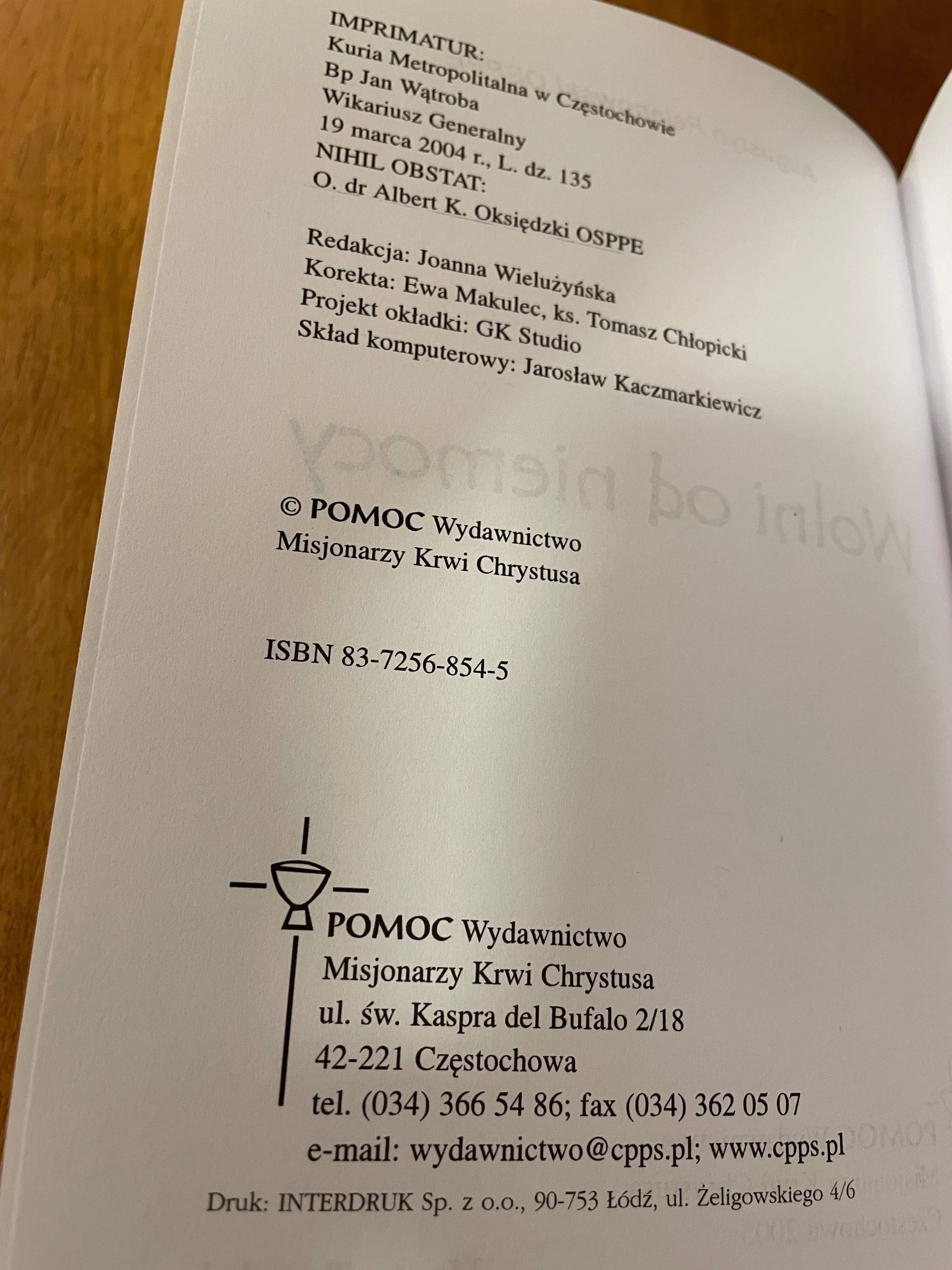 Wolni od niemocy. Augustyn Pelanowski OSPPE