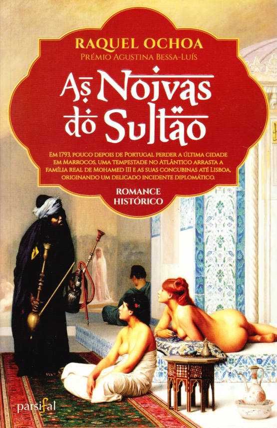 As noivas do Sultão-Raquel Ochoa-Parsifal