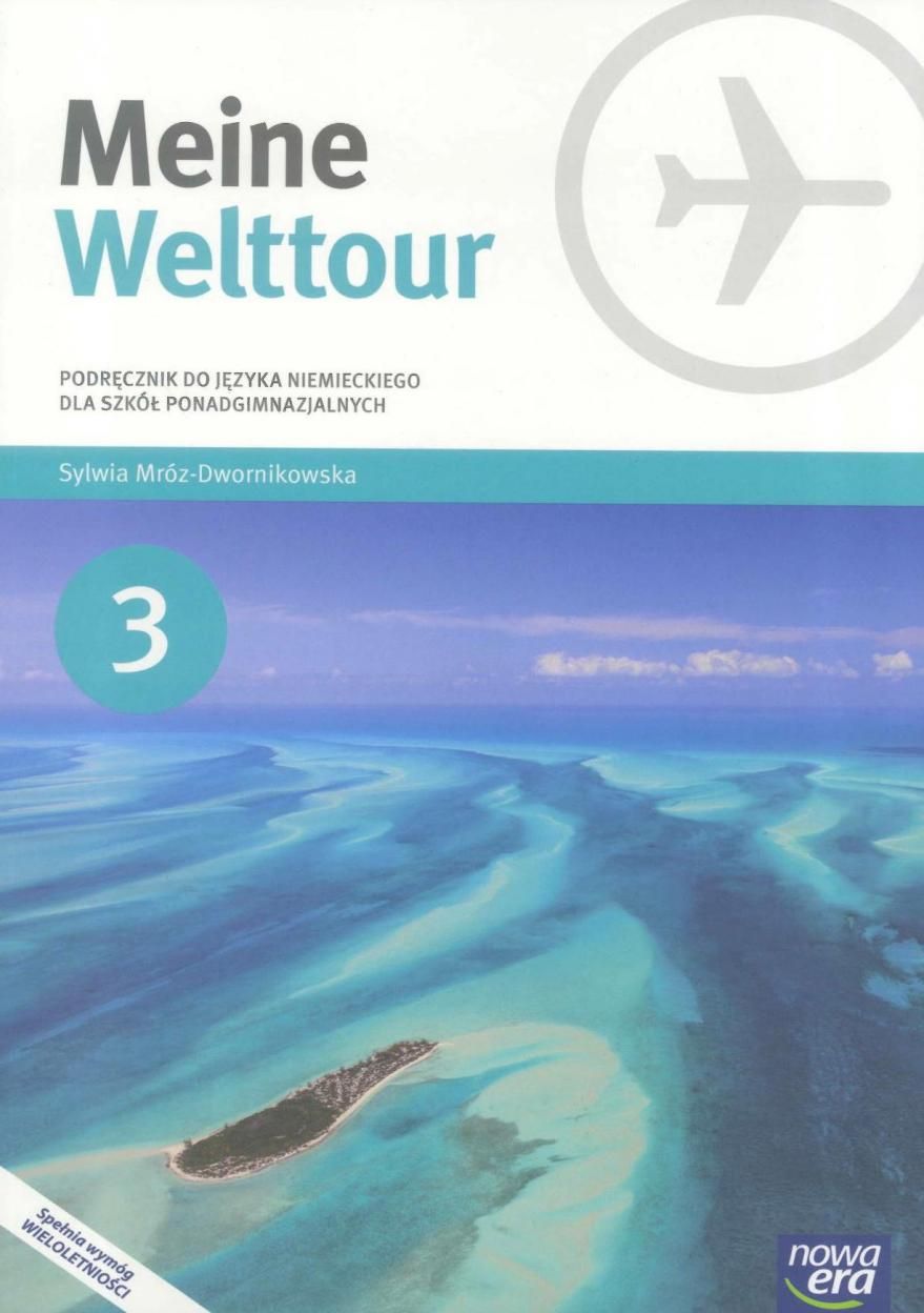 Meine Welttour Język Niemiecki 3 Podręcznik + Cd