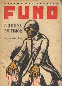 104314
	
Funo : guerra em Timor  
de Carlos Cal Brandão.