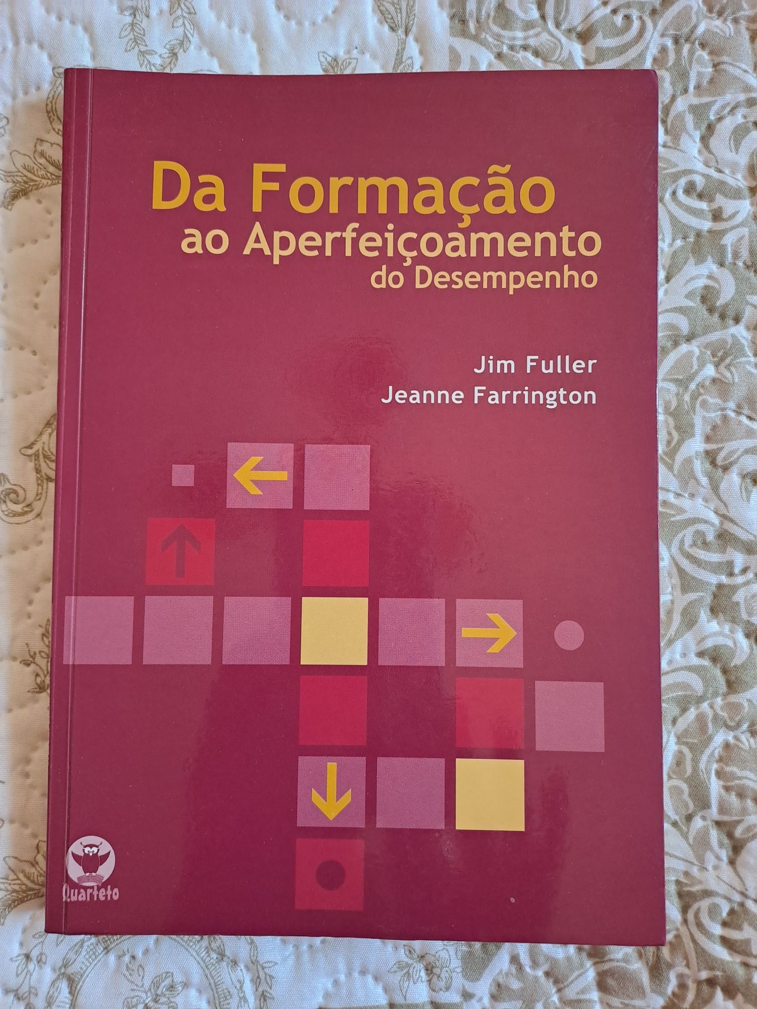 Livro "Formação ao Aperfeiçoamento do Desempenho" de Jom Fuller