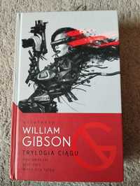 William Gibson - Trylogia ciągu
