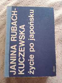 Janina Rubach-Kuczewska życie po japonsku