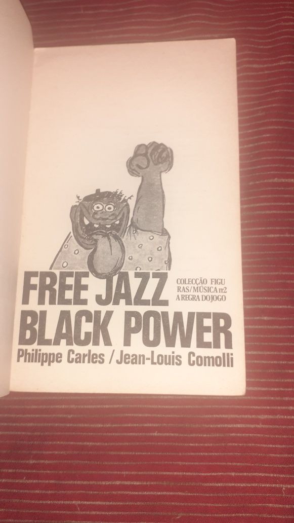 Livro Free Jazz Black Power philippe carles